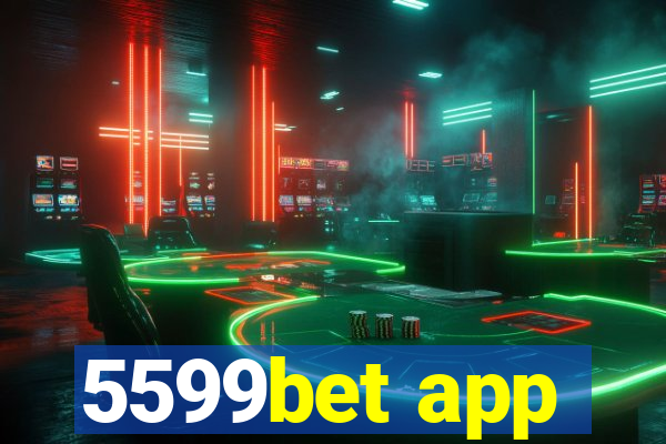 5599bet app